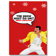 Snow Must Go On Card